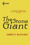 [The Balumnia Trilogy 03] • The Stone Giant